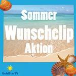 01-07-2011 - goldstar_tv - Summer_Wunschclipaktion.jpg